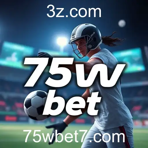 Explorando as Tendências do Jogo com 75w Bet